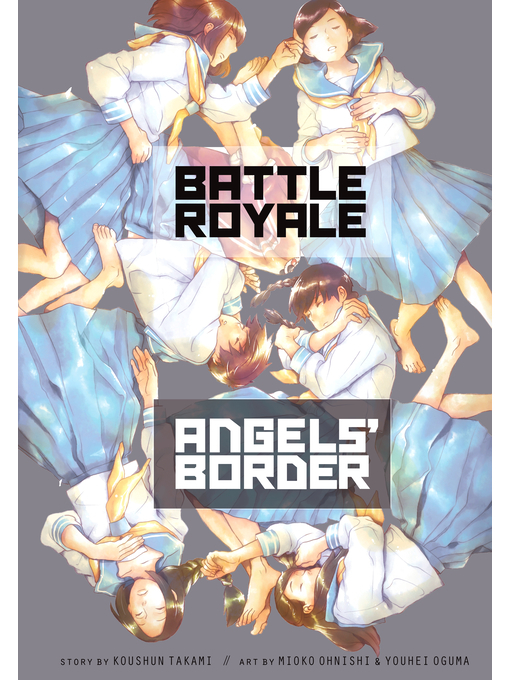 Title details for Battle Royale: Angels' Border by Koushun Takami - Available